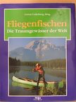Fliegenfischen [antikvár]
