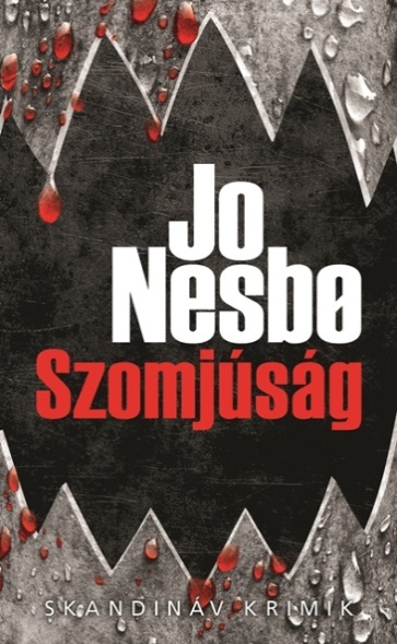 Jo Nesbo - Szomjúság - zsebkönyv