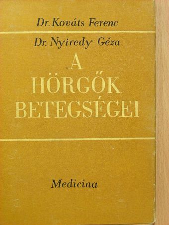 Dr. Kováts Ferenc - A hörgők betegségei [antikvár]
