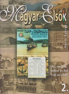 Rózsa György - Magyar Elsők 2. [antikvár]