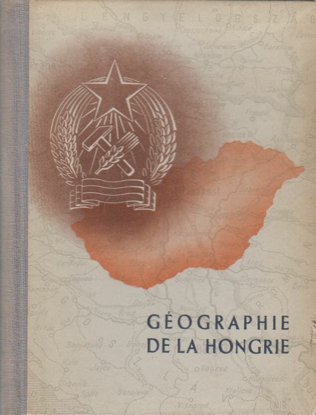 Edith Petri - Géographie de la Hongrie [antikvár]