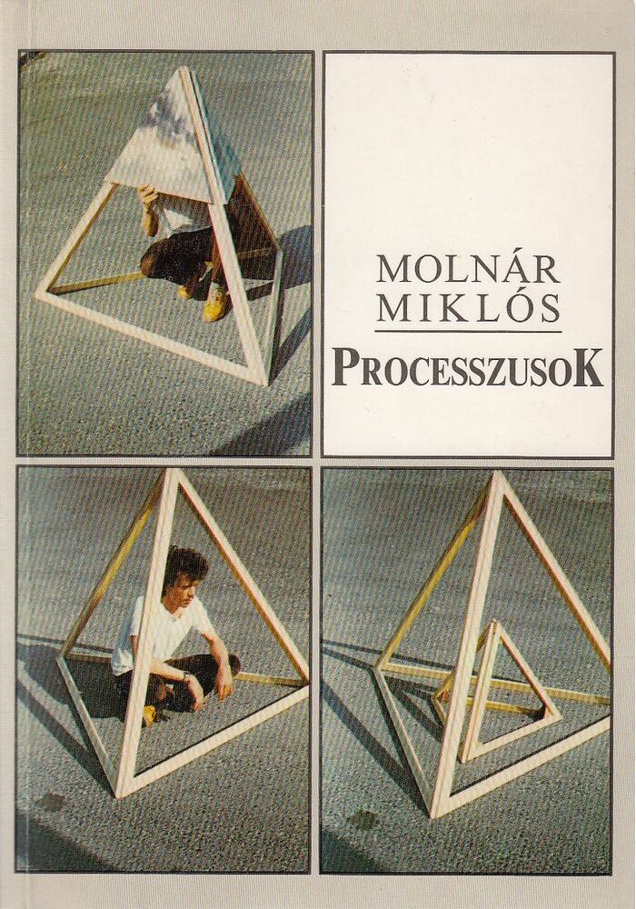 MOLNÁR MIKLÓS - Processzusok [antikvár]