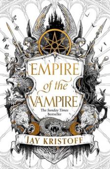 Jay Kristoff - Empire &#8203;of the Vampire (Empire of the Vampire 1.)