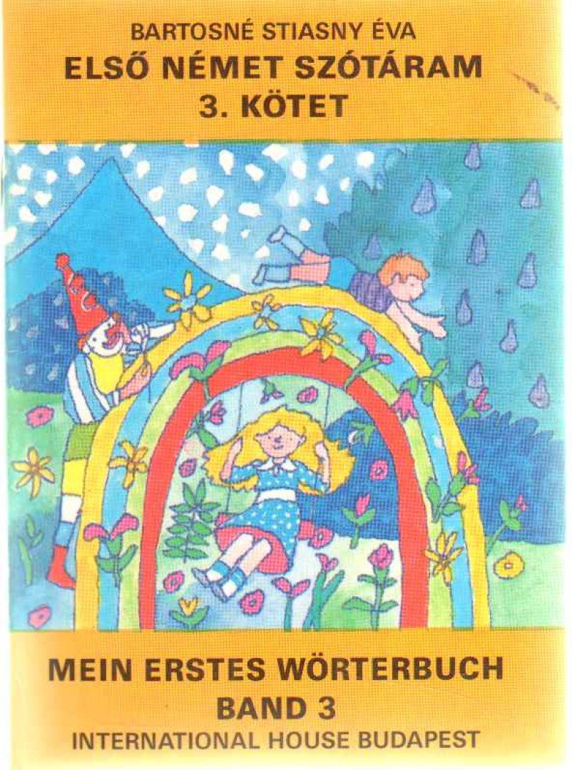 Bartosné Stiasny Éva - Első német szótáram 3. kötet [antikvár]