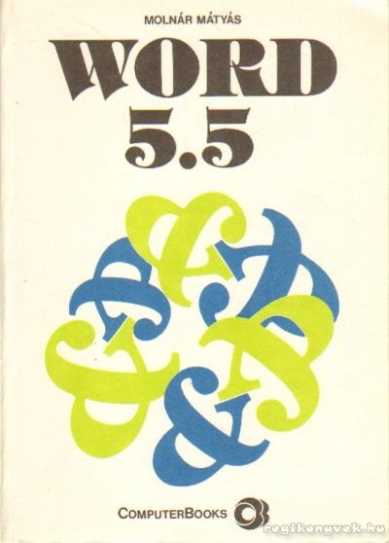 Molnár Mátyás - Word 5.5 [antikvár]