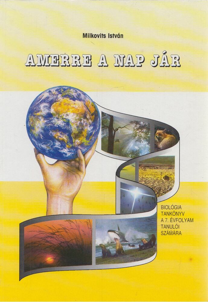Dr. Milkovits István - Amerre a nap jár [antikvár]