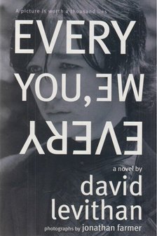 LEVITHAN, DAVID - FARMER, JONATHAN - Every You, Every Me [antikvár]