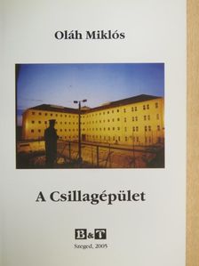 Oláh Miklós - A Csillagépület [antikvár]