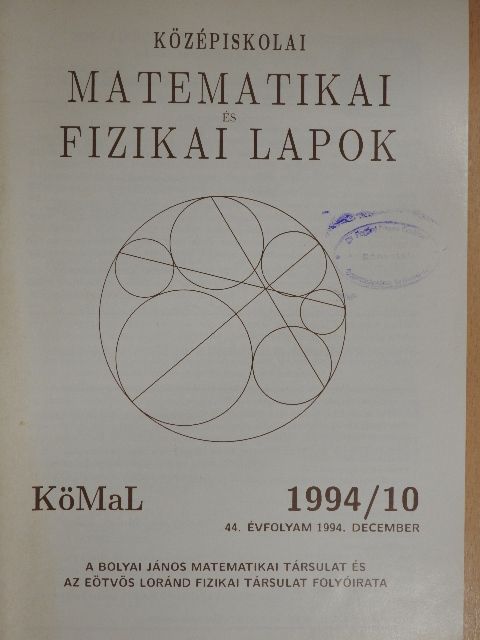 Freud Róbert - Középiskolai matematikai és fizikai lapok 1994. december [antikvár]
