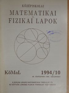 Freud Róbert - Középiskolai matematikai és fizikai lapok 1994. december [antikvár]