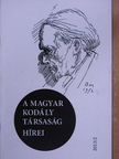 Ág Tibor - A Magyar Kodály Társaság Hírei 2013/2. [antikvár]