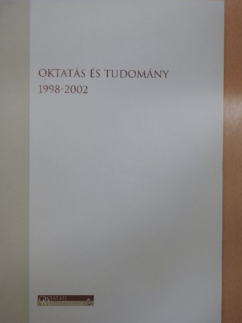 Dr. Pálinkás József - Oktatás és tudomány 1998-2002 [antikvár]