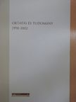 Dr. Pálinkás József - Oktatás és tudomány 1998-2002 [antikvár]
