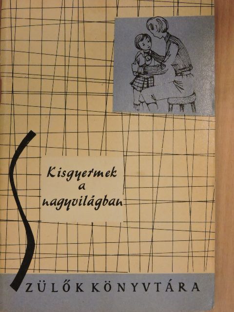 Dr. Hermann Alice - Kisgyermek a nagyvilágban [antikvár]