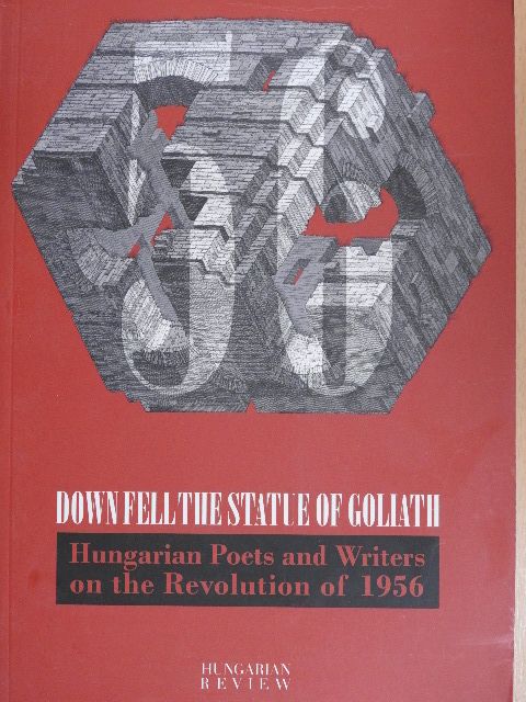 Attila Gérecz - Down fell the statue of Goliath [antikvár]