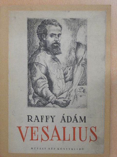 Raffy Ádám - Vesalius [antikvár]