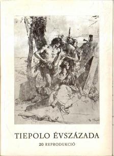 Czére Andrea - Tiepolo évszázada [antikvár]