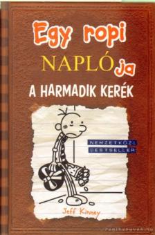 Jeff Kinney - Egy ropi naplója 7. - A harmadik kerék [antikvár]