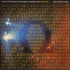 Omega - JUBILEUMI KONCERT 1982 CD OMEGA - DIGITÁLISAN FELÚJÍTOTT HANGGAL