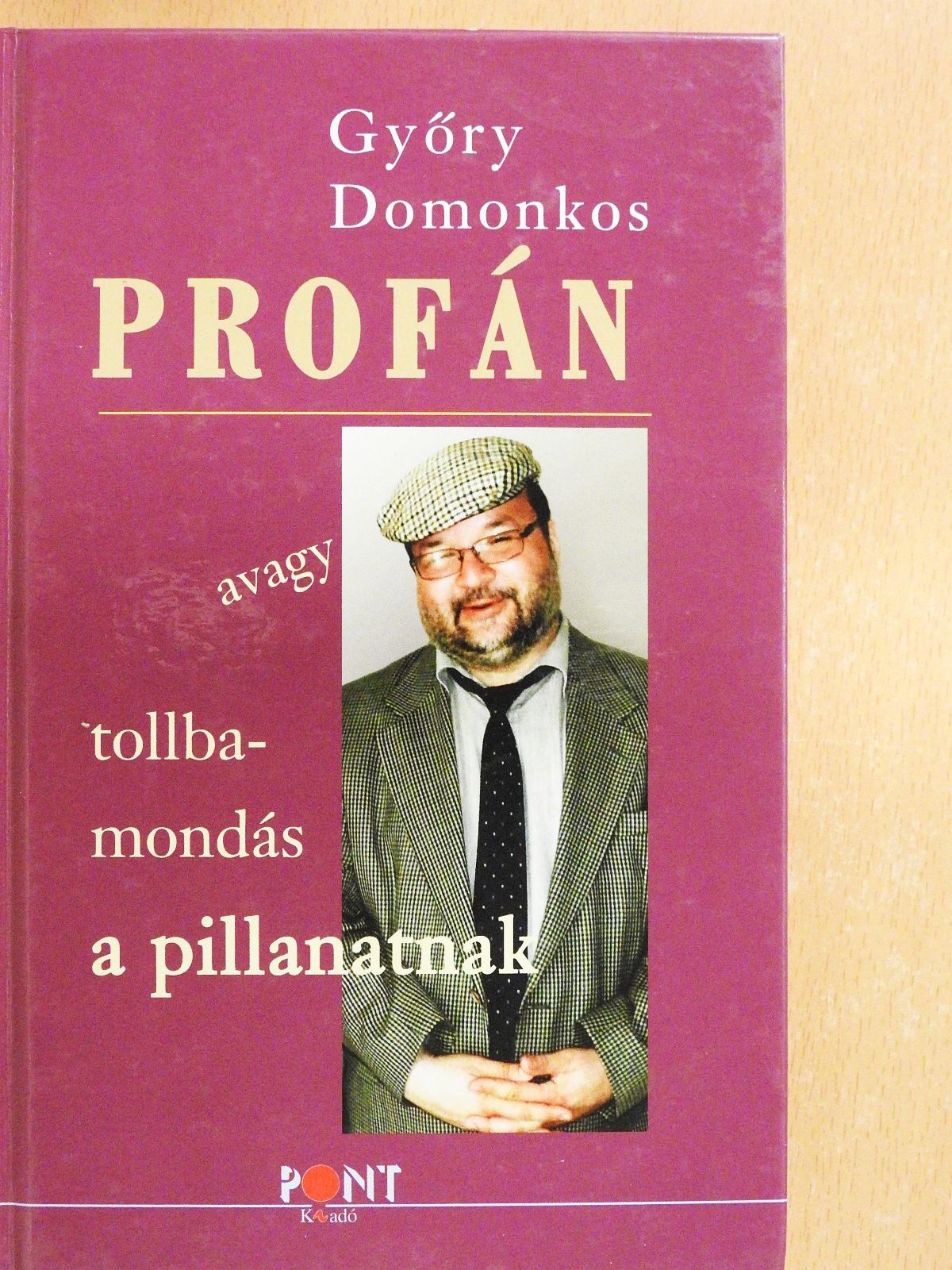 Győry Domonkos - Profán (dedikált példány) [antikvár]