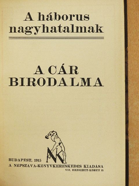 Heinrich Cunow - A cár birodalma/Törökország és Egyiptom/Az angol világbirodalom [antikvár]