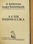 Heinrich Cunow - A cár birodalma/Törökország és Egyiptom/Az angol világbirodalom [antikvár]