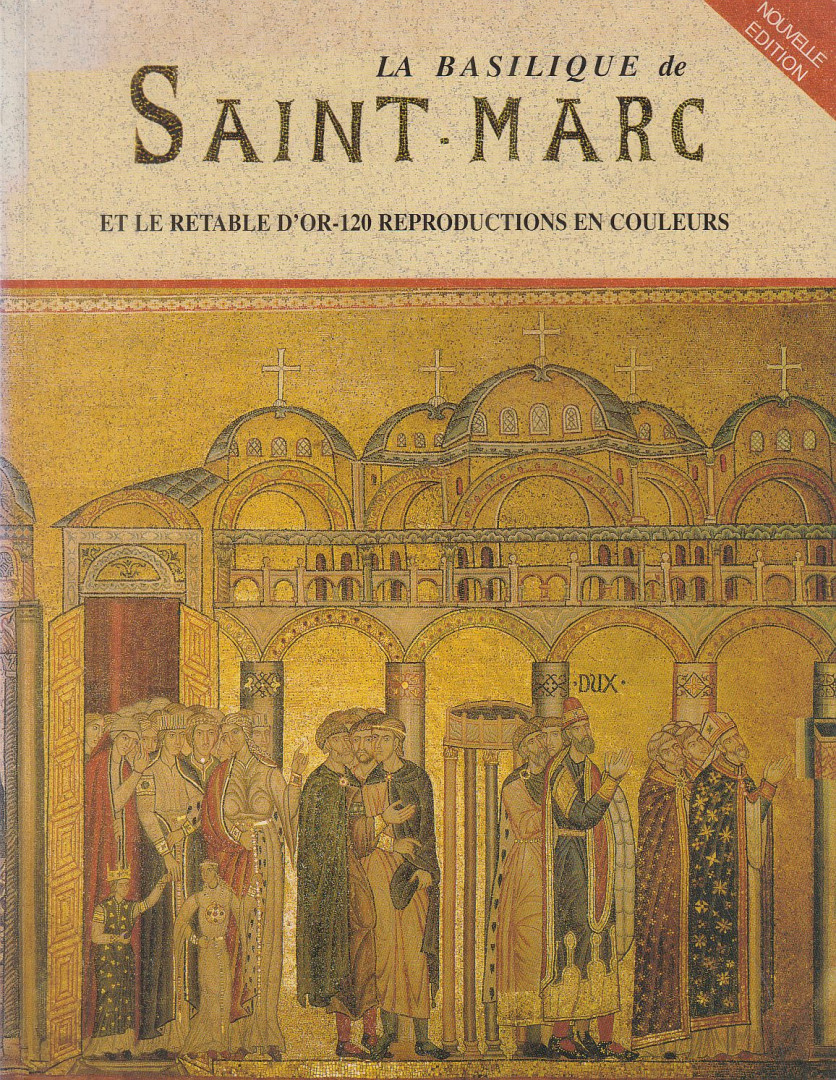 Maria Da Villa Urbani - La Basilique de Saint-Marc [antikvár]