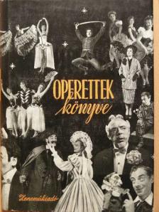 Gál György Sándor - Operettek könyve [antikvár]