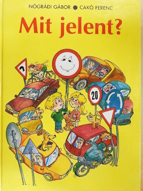 Nógrádi Gábor - Mit jelent? [antikvár]