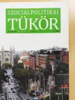 Agnieszka Marianowicz-Szczygiel - Szociálpolitikai Tükör 2021/1-2. [antikvár]