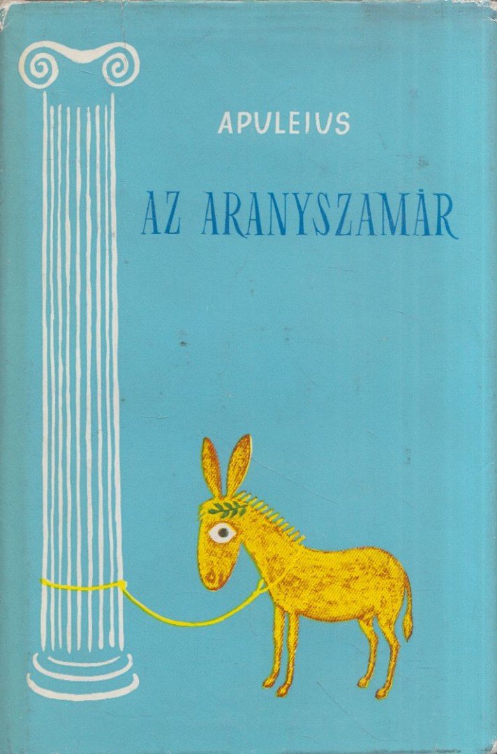 Apuleius - Az aranyszamár [antikvár]