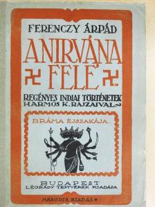 Ferenczy Árpád - A Nirvána felé II. [antikvár]
