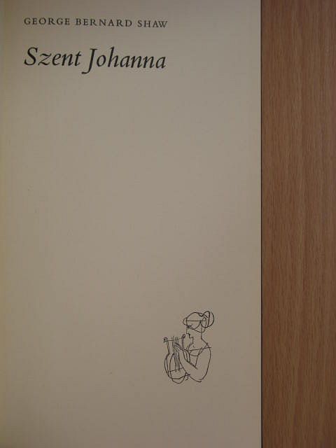 George Bernard Shaw - Szent Johanna [antikvár]