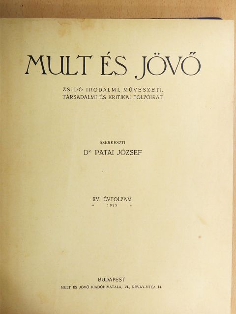 Bródy László - Mult és Jövő 1925. január-december [antikvár]