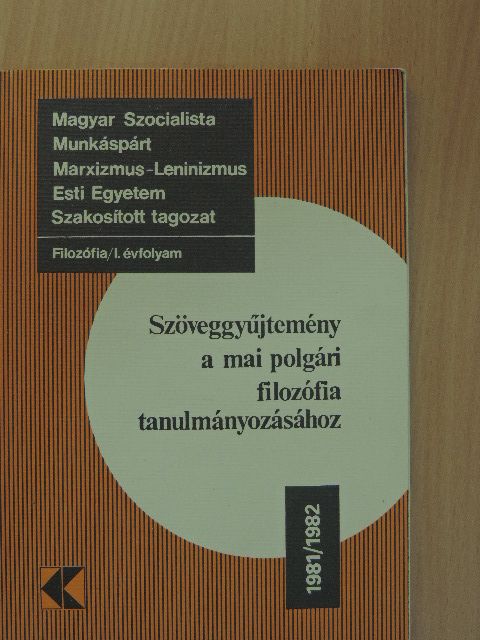 A. Ayer - Szöveggyűjtemény a mai polgári filozófia tanulmányozásához [antikvár]