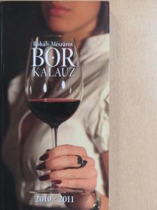 Borkalauz 2010-2011 [antikvár]