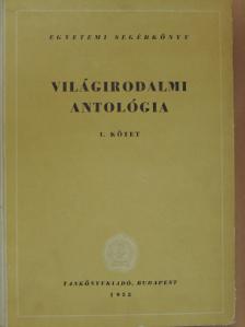 Anakreón - Világirodalmi antológia I. [antikvár]