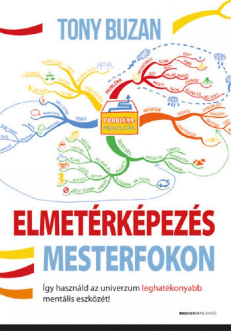 Tony Buzan - Elmetérképezés mesterfokon [antikvár]