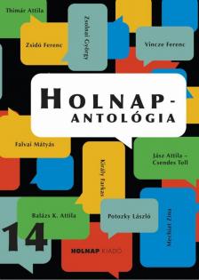 THIMÁR ATTILA (SZERK.) - Holnap-antológia 2014 [antikvár]