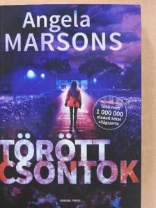 Angela Marsons - Törött csontok [antikvár]