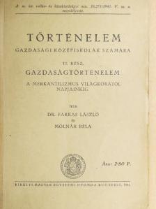 Dr. Farkas László - Történelem gazdasági középiskolák számára II. [antikvár]