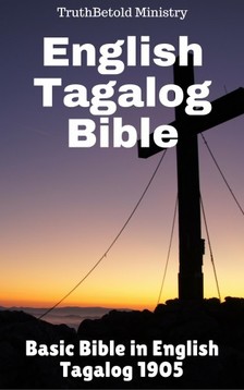 TruthBeTold Ministry, Joern Andre Halseth, Samuel Henry Hooke - English Tagalog Bible [eKönyv: epub, mobi]