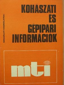Kohászati és gépipari információk [antikvár]