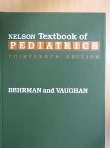 Richard E. Behrman - Nelson Textbook of Pediatrics [antikvár]
