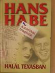 Hans Habe - Halál Texasban [antikvár]