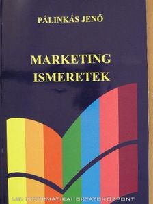 Dr. Pálinkás Jenő - Marketing ismeretek [antikvár]