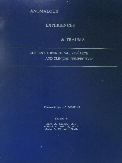 Bruce Maccabee - Anomalous Experiences & Trauma [antikvár]