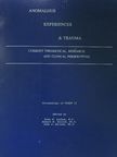 Bruce Maccabee - Anomalous Experiences & Trauma [antikvár]