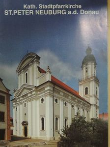 Kath. Stadtpfarrkirche St.Peter Neuburg a.d. Donau [antikvár]