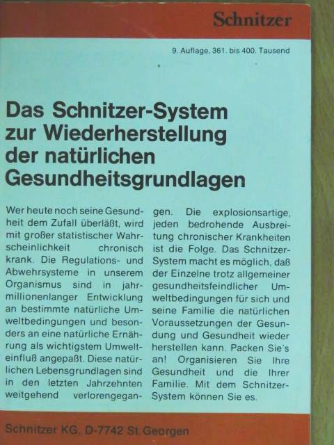 Dr. Johann Georg Schnitzer - Das Schnitzer-System zur Wiederherstellung der natürlichen Gesundheitsgrundlagen [antikvár]